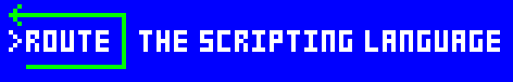 Route The Programming Language