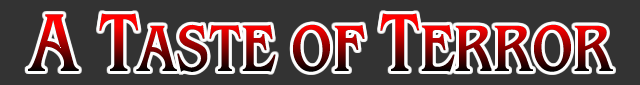 A Taste of Terror banner