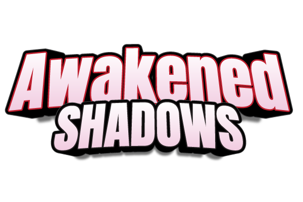 Awakened Shadows
