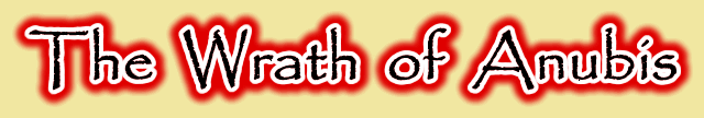 The Wrath of Anubis banner