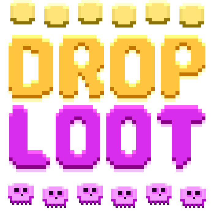 DROP LOOT