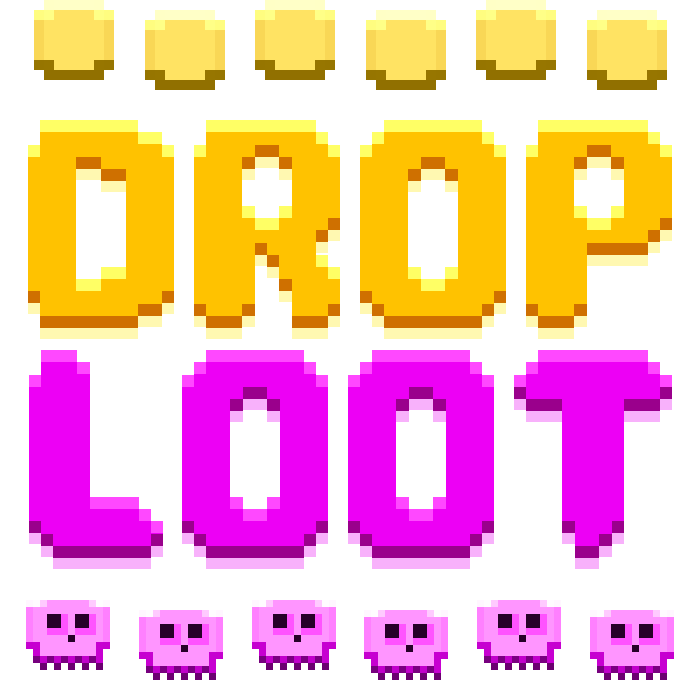 DROP LOOT