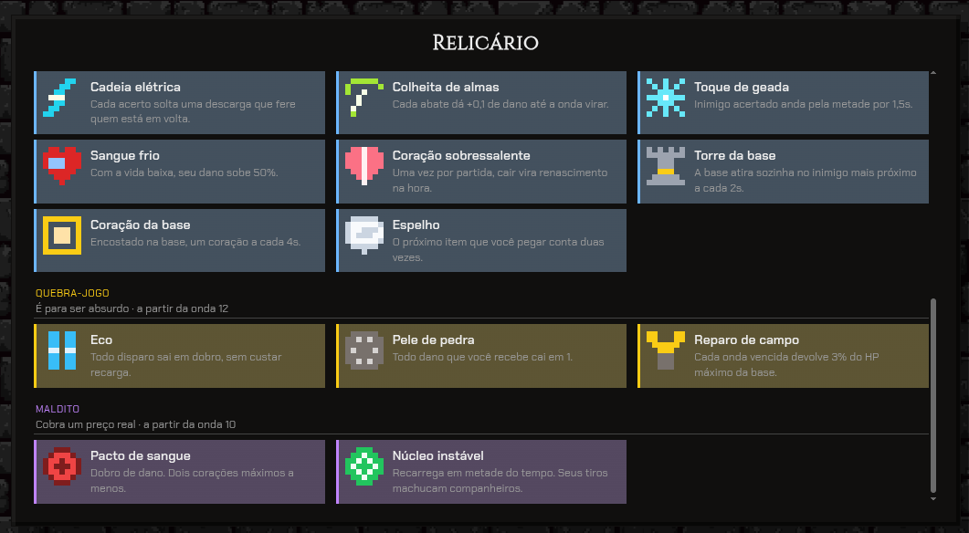 Relicário em três colunas, com os itens agrupados por raridade e cada grupo na sua cor: os raros em azul, e abaixo deles as faixas "Quebra-jogo" em dourado e "Maldito" em roxo, com Pacto de sangue e Núcleo instável