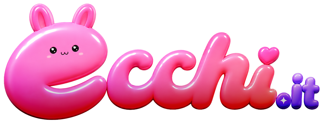 ECCHI