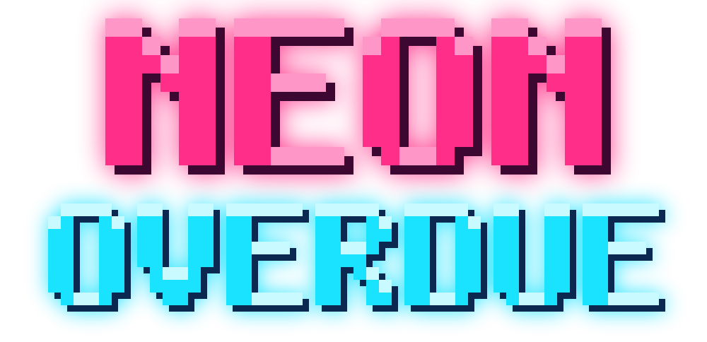 Neon Overdue